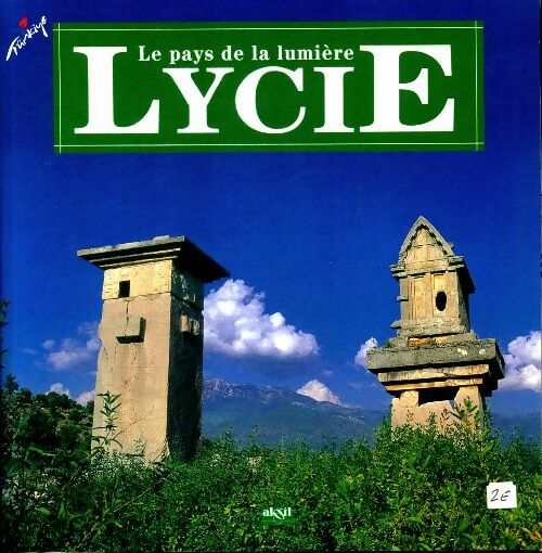 Livrenpoche : Le pays de la lumière Lycie - Kolektif - Livre