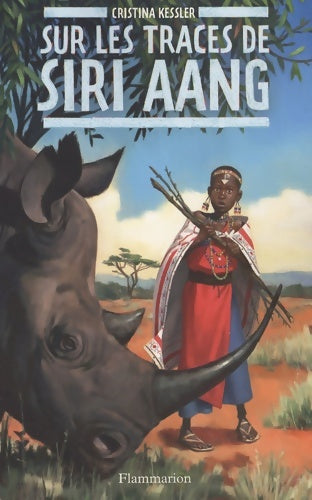 Livrenpoche : Sur les traces de Siri Aang - Cristina Kessler - Livre