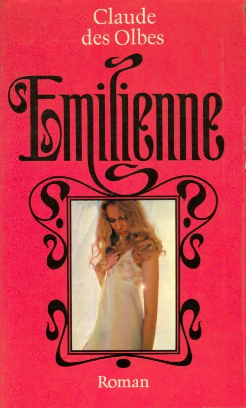 Livrenpoche : Emilienne - Claude Des Olbes - Livre