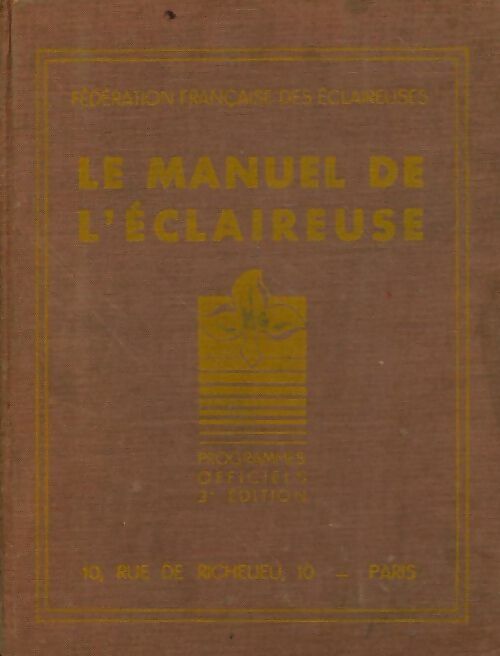 Livrenpoche : Le manuel de l'éclaireuse - Collectif - Livre