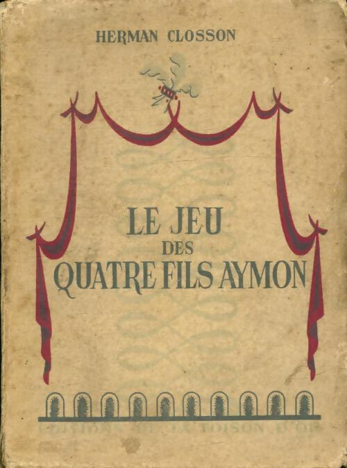Livrenpoche : Le jeu des quatre fils Aymon - Herman Closson - Livre