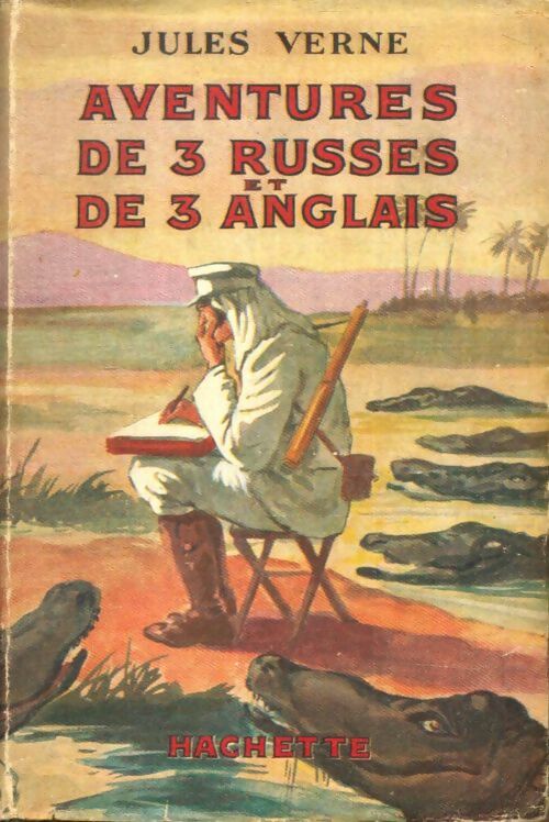 Livrenpoche : Aventures de trois russes et de trois anglais dans l'Afrique australe - Jules Verne - Livre