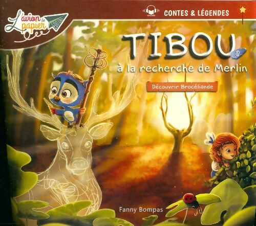 Livrenpoche : Tibou à la recherche de Merlin - Fanny Bompas - Livre