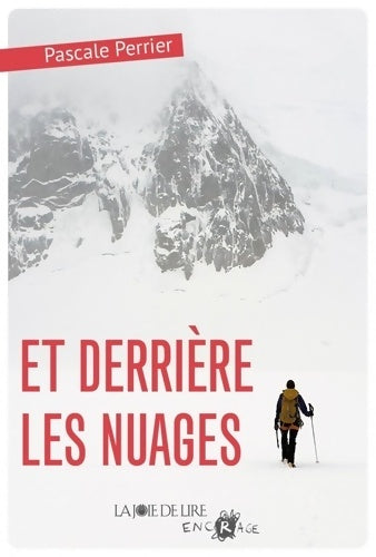 Livrenpoche : Et derrière les nuages - Pascale Perrier - Livre