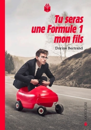 Livrenpoche : Tu seras une formule 1 mon fils - Dorine Bertrand - Livre