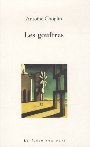 Livrenpoche : Les gouffres - Antoine Choplin - Livre