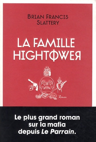 Livrenpoche : La famille Hightower - Brian Francis Slattery - Livre