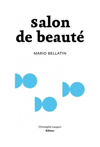 Livrenpoche : Salon de beauté - Mario Bellatin - Livre
