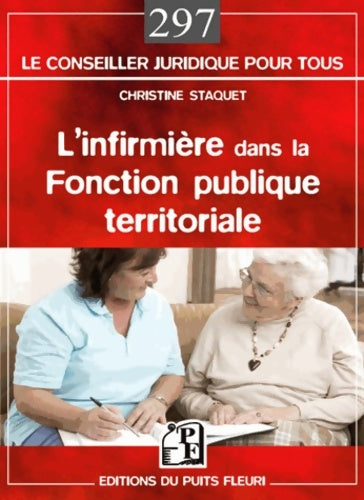 Livrenpoche : L'infirmière dans la fonction publique territoriale - Christine Staquet - Livre