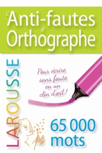 Livrenpoche : L'anti-fautes d'orthographe - Collectif - Livre