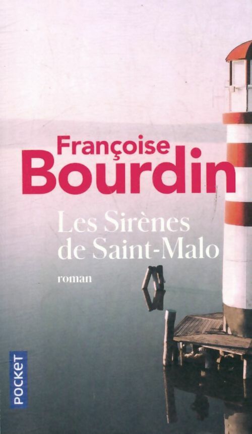 Livrenpoche : Les sirènes de Saint-Malo - Françoise Bourdin - Livre