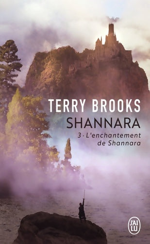 Livrenpoche : Shannara Tome III : L'enchantement de Shannara - Terry Brooks - Livre