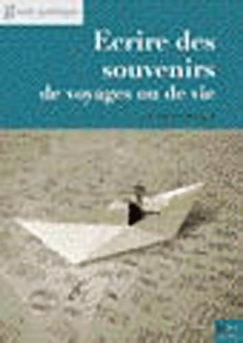 Livrenpoche : Ecrire des souvenirs de voyages ou de vie - Louis-timbal Duclaux - Livre