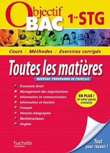 Livrenpoche : Objectif bac - toutes les matières 1re STG - Valérie Alléguède - Livre