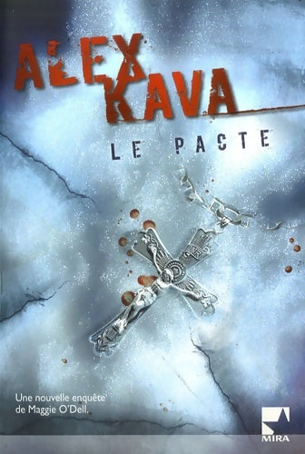 Livrenpoche : Le pacte - Alex Kava - Livre