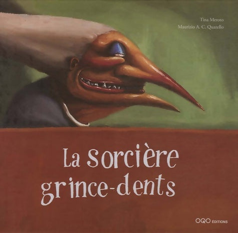 Livrenpoche : La sorcière grince-dents - Tina Meroto - Livre