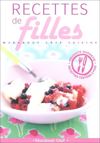 Livrenpoche : Recettes de filles - Philippe Rollet - Livre