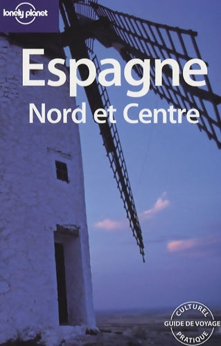 Livrenpoche : Espagne : Nord et centre 2007 - Damien Simonis - Livre