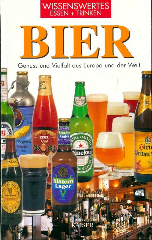 Livrenpoche : Bier. Genuss und vielfalt aus europa und der welt - Collectif - Livre