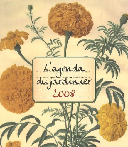 L'agenda du jardinier 2008 - Collectif -  Prat GF - Livre