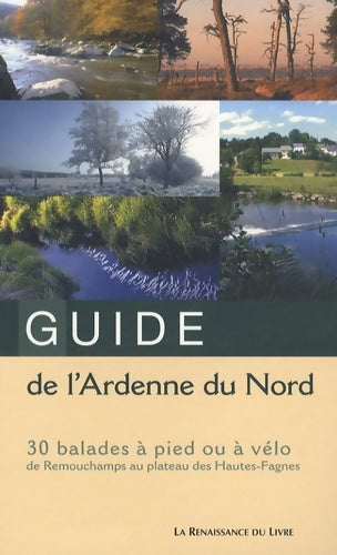 Livrenpoche : Guide de l'Ardenne du nord - Pierre Pauquay - Livre
