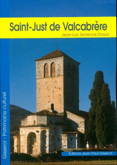 Livrenpoche : Saint-Just de Valcabrère - Jean-Luc Schenck-David - Livre
