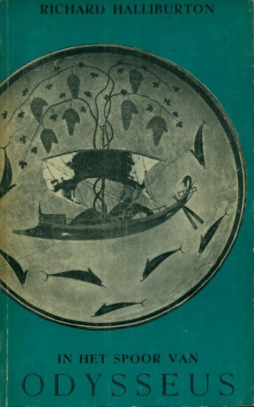 Livrenpoche : In het spoor van odysseus - Richard Halliburton - Livre