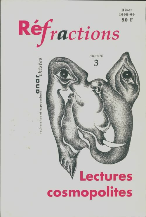 Livrenpoche : Réfractions n°3 : Lectures cosmopolites - Collectif - Livre