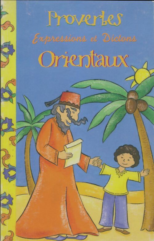 Livrenpoche : Proverbes, expressions et dictons orientaux - Malika Ouazi - Livre