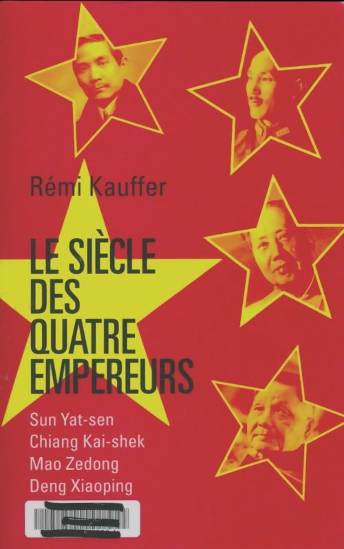 Livrenpoche : Le siècle des quatre empereurs - Rémi Kauffer - Livre