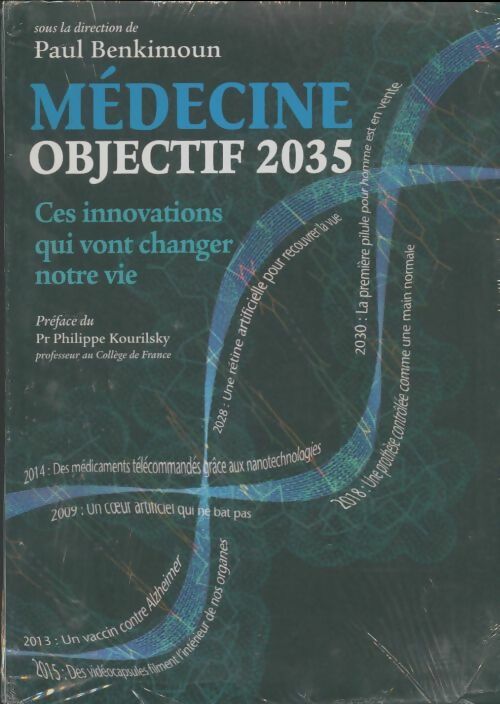 Livrenpoche : Médecine : Objectif 2035 - Collectif - Livre