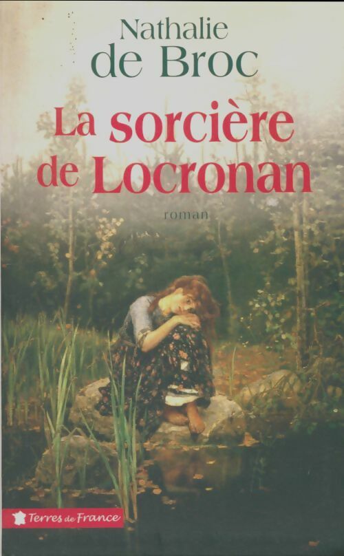 Livrenpoche : La sorcière de Locronan - Nathalie De Broc - Livre