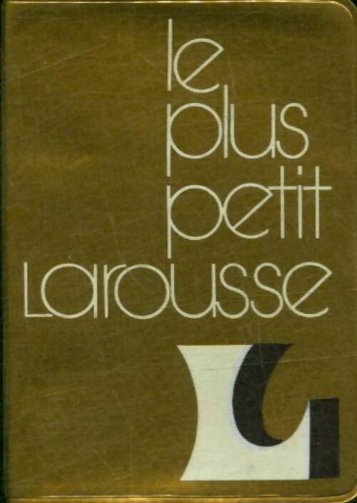 Livrenpoche : Le plus petit Larousse - Collectif - Livre