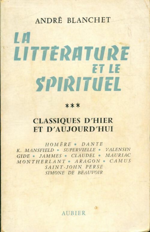 Livrenpoche : La littérature et le spirituel Tome III - André Blanchet - Livre