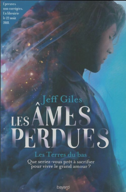Livrenpoche : Les âmes perdues Tome I : Les terres du bas - Jeff Giles - Livre