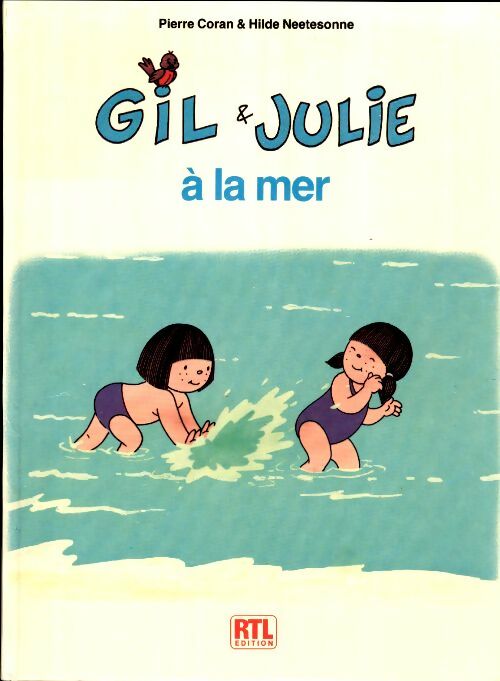 Livrenpoche : Gil & Julie à la mer - Pierre Coran - Livre