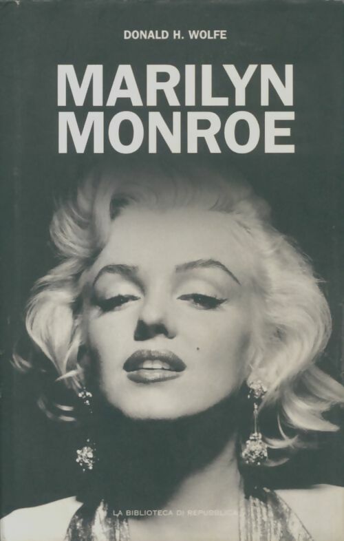 Livrenpoche : Marilyn Monroe - Donald H. Wolfe - Livre