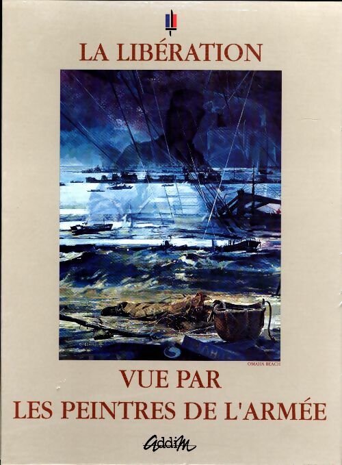 Livrenpoche : La libération vue par les peintres de l'armée - Collectif - Livre