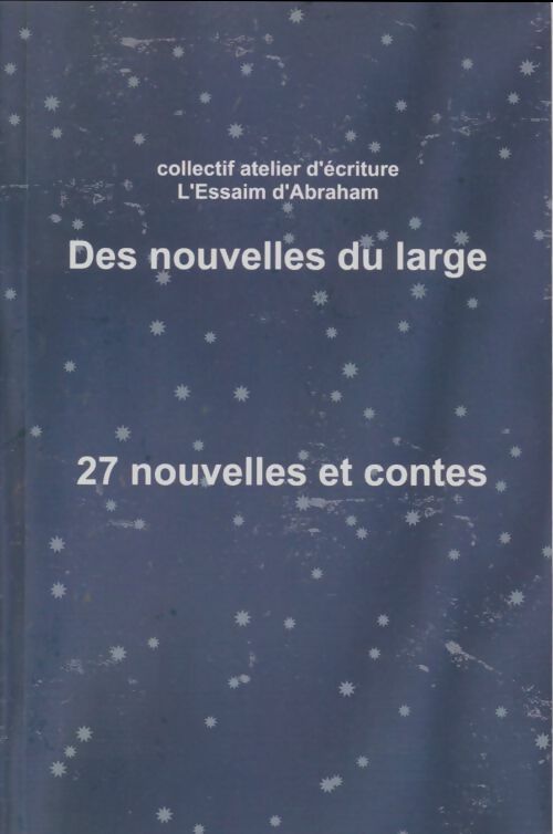 Livrenpoche : Des nouvelles du monde - Collectif - Livre