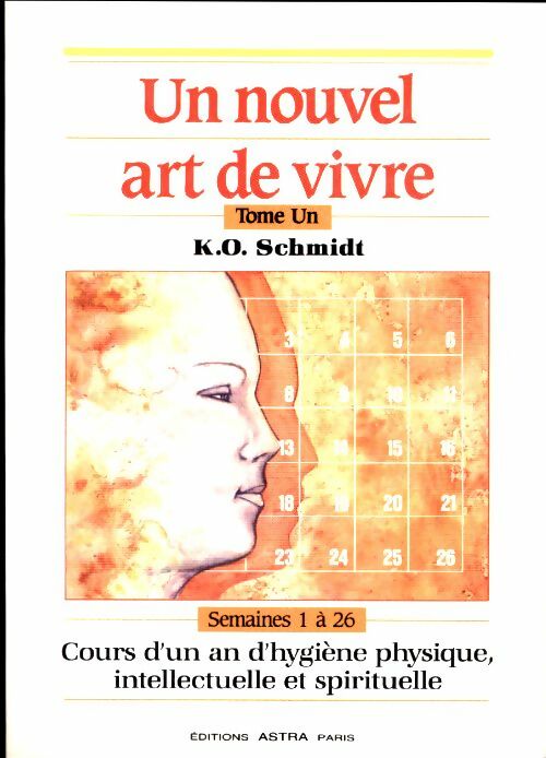 Livrenpoche : Un nouvel art de vivre Tome II - K.O. Schmidt - Livre