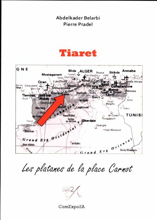 Livrenpoche : Tiaret - Abdelkader Belarbi - Livre