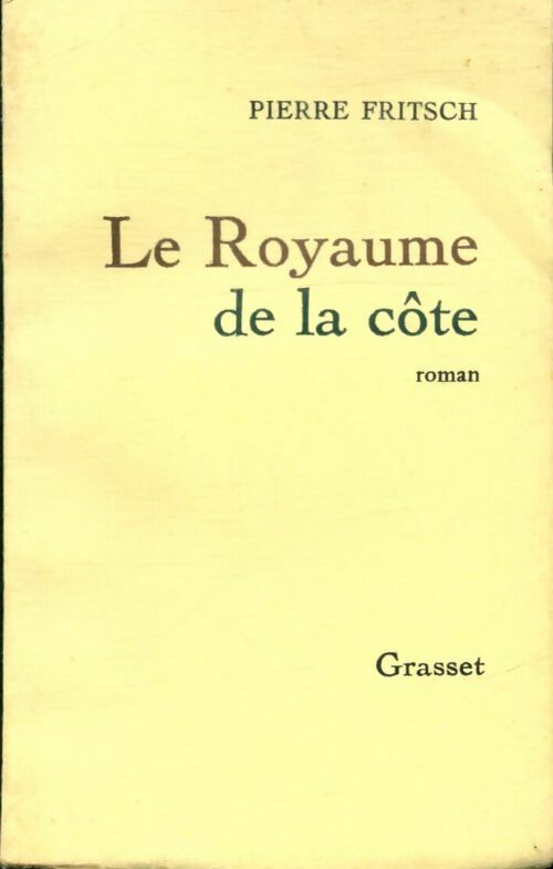 Livrenpoche : Le royaume de la côte - Pierre Fritsch - Livre