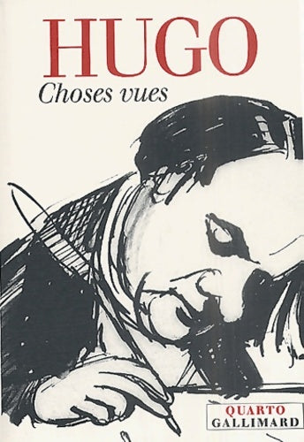 Choses vues1830-1871 - Victor Hugo - Livre