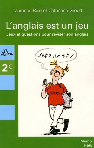 Livrenpoche : L'anglais est un jeu - Laurence Rico, Catherine Groud - Livre