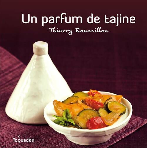 Livrenpoche : Un parfum de tajine - Thierry Roussillon - Livre