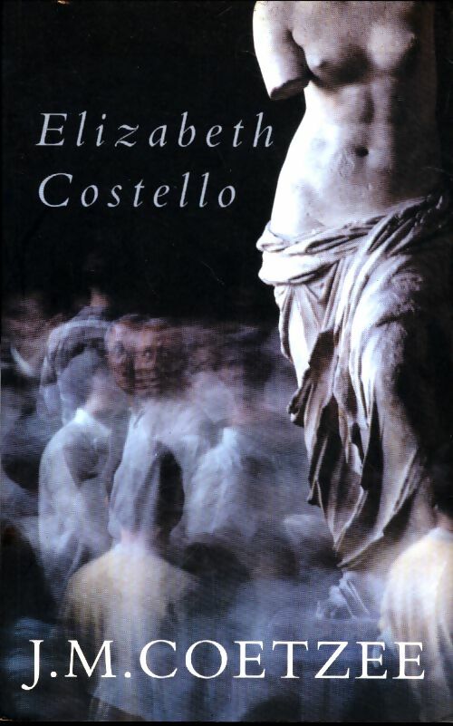 Livrenpoche : Elizabeth Costello - John Maxwell Coetzee - Livre