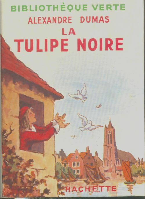 Livrenpoche : La tulipe noire - Alexandre Dumas - Livre