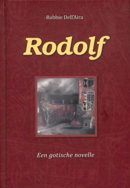 Livrenpoche : Rodolf - Robbie Dell'Aira - Livre