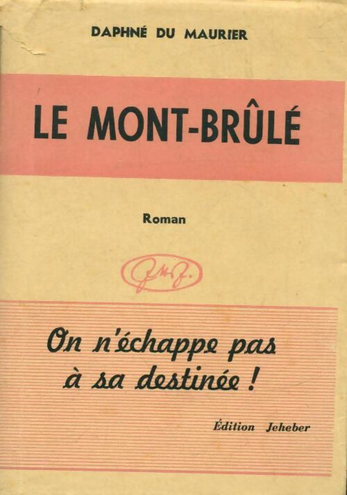 Livrenpoche : Le mont-brûlé - Daphne Du Maurier - Livre