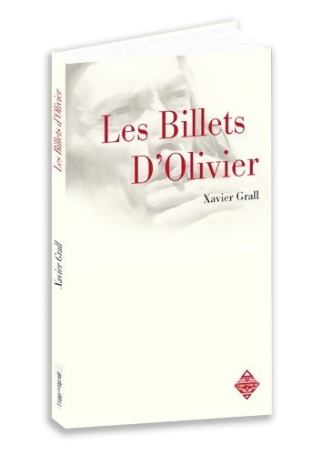 Les billets d'olivier - Xavier Grall - Livre